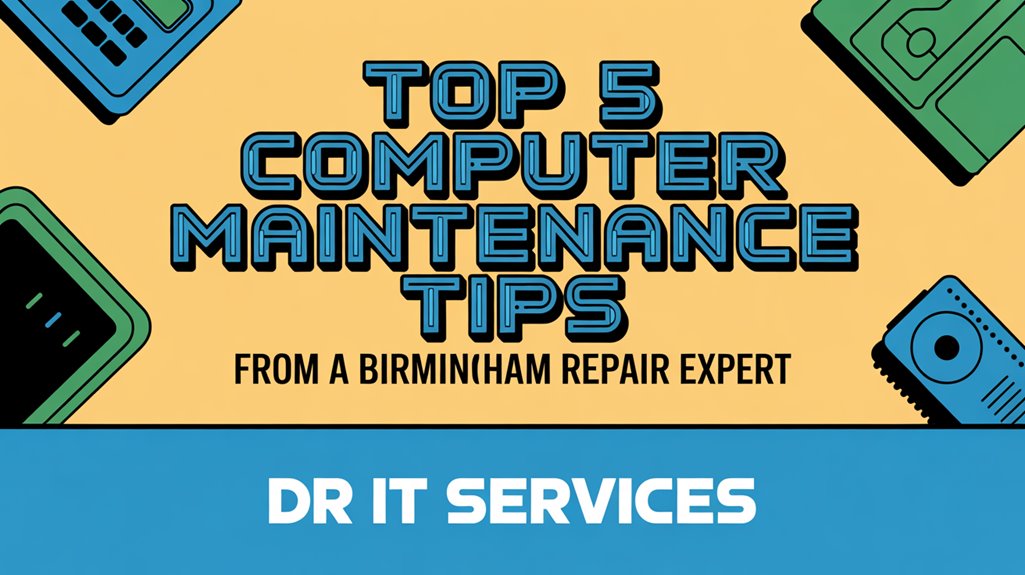 birmingham computer maintenance tips
