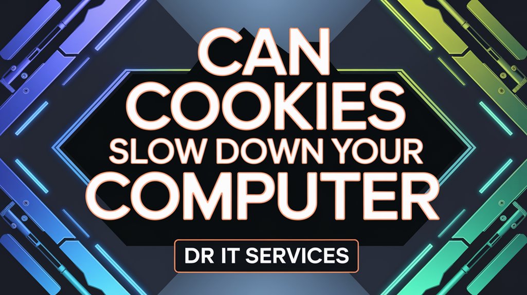 cookies impact computer performance