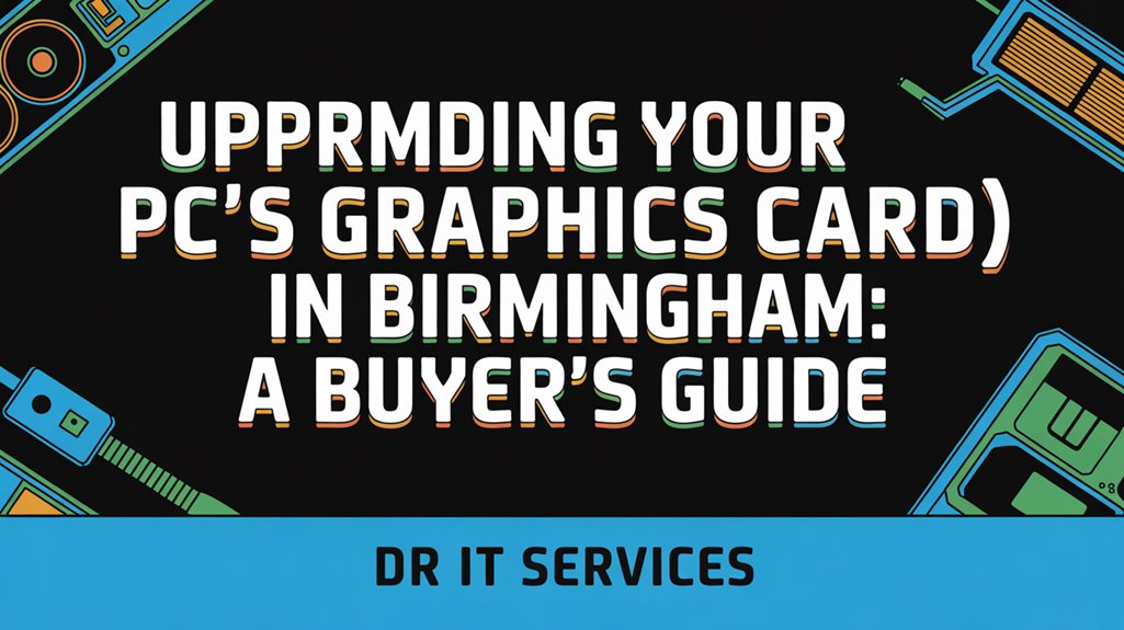 graphics card upgrade guide