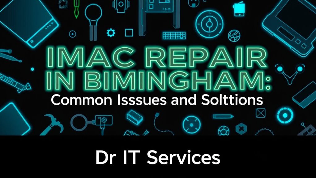 imac repair common issues j7siu Imac Repair in Birmingham: Common Issues and Solutions