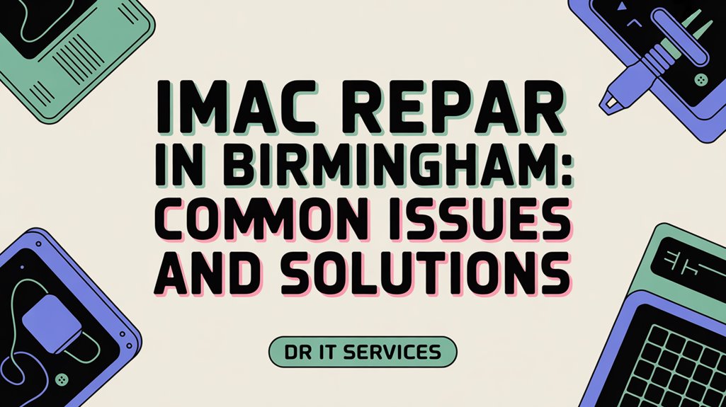 imac repair common solutions