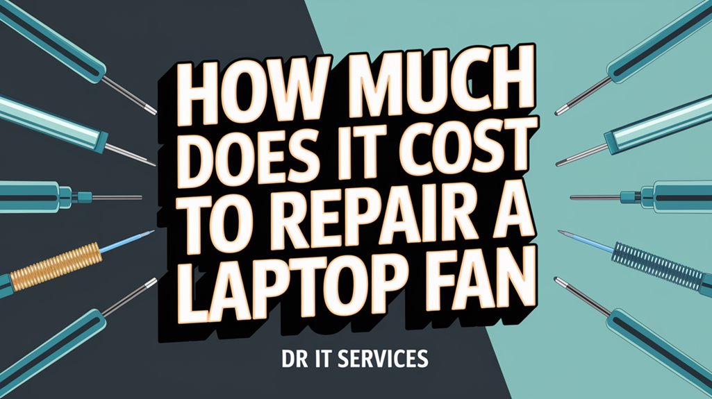 laptop fan repair cost