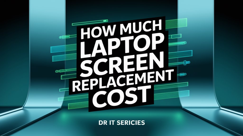 laptop screen replacement cost