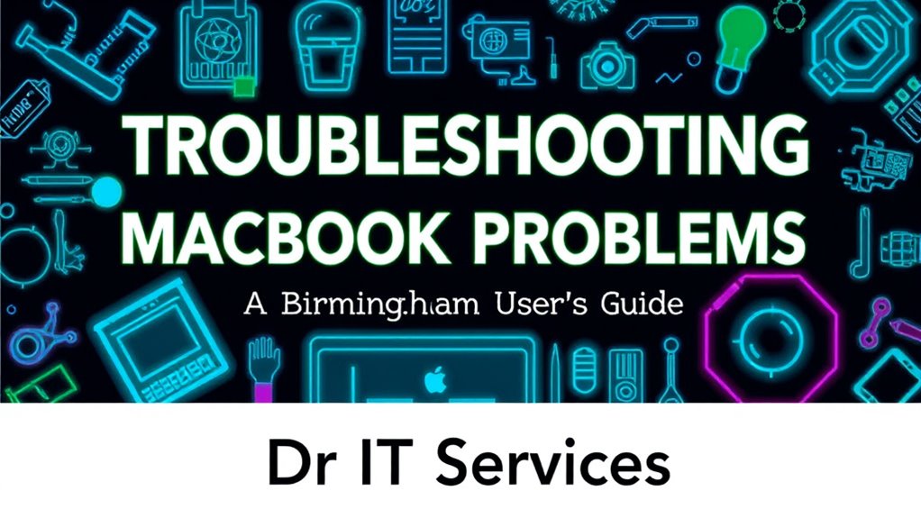 macbook troubleshooting user guide u0iyz Troubleshooting Common MacBook Problems: A Birmingham User's Guide