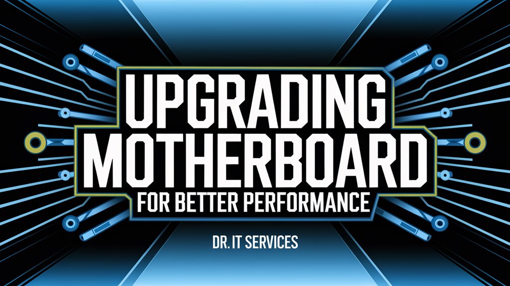motherboard upgrade for performance