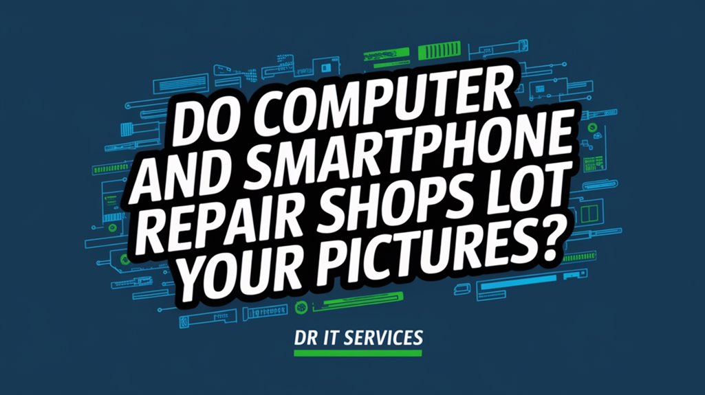 privacy concerns in repairs