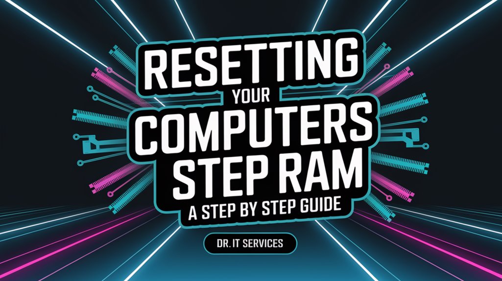 resetting computer ram guide