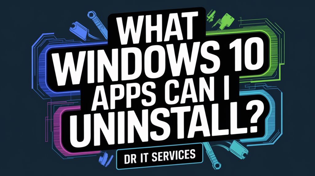 uninstallable windows 10 apps