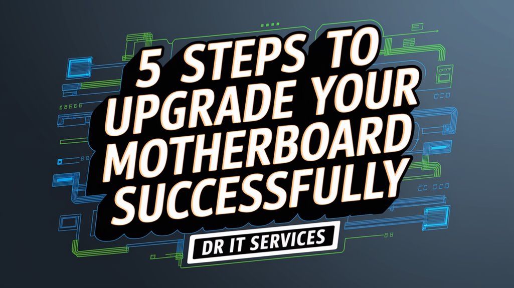 upgrade motherboard in steps