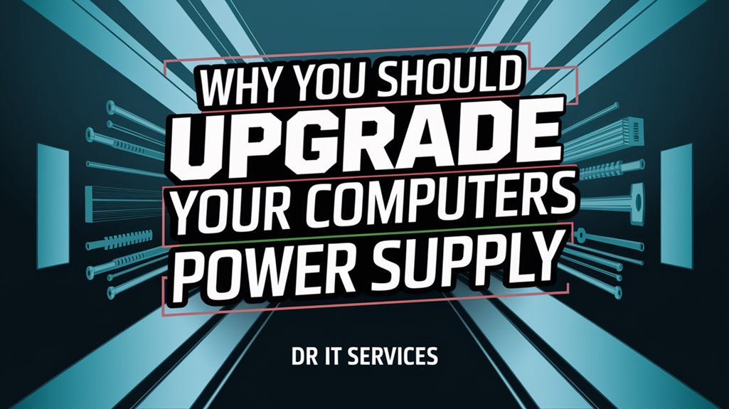 upgrade your power supply